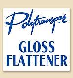 Polytranspar Gloss Flattener 1oz